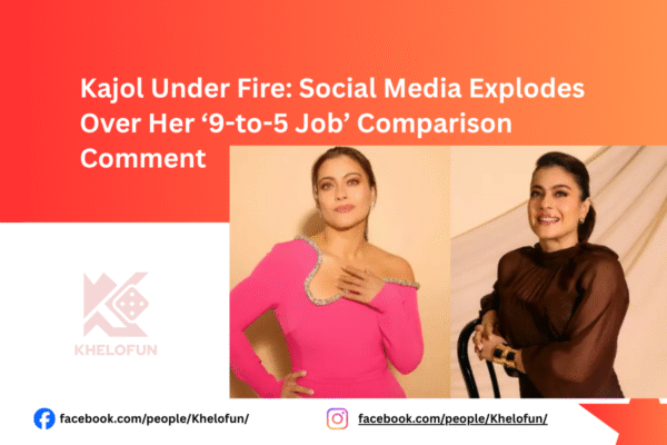Kajol Devgan Under Fire Social Media for more detail check khelofun