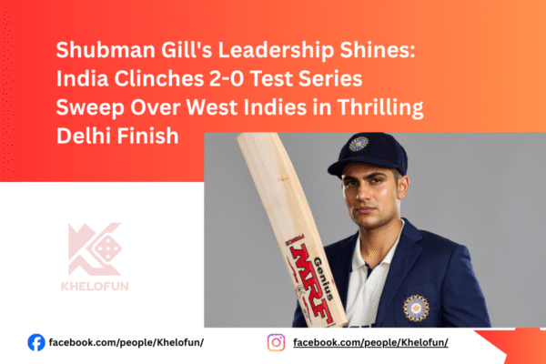 Shubman Gill Leadership Shines get to know with khelofun