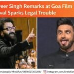 Ranveer Singh amid Goa Film Festival controversy.
